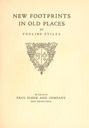 New footprints in old places by Pauline Stiles