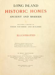Cover of: Long Island historic homes, ancient and modern: including a history of their founders and builders