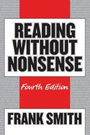 Cover of: Reading without nonsense by Frank Smith