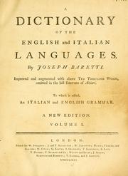 Cover of: A dictionary of the English and Italian languages ... by Giuseppe Marco Antonio Baretti
