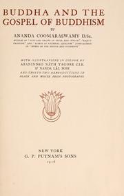 Cover of: Buddha and the gospel of Buddhism by Ananda Coomaraswamy