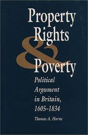 Cover of: Property rights and poverty: political argument in Britain, 1605-1834