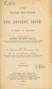 Cover of: On the manners and customs of the ancient Irish by Eugene O'Curry