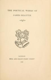 Cover of: The poetical works of James Beattie. by James Beattie
