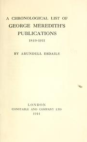 Cover of: A chronological list of George Meredith's publications, 1849-1911.