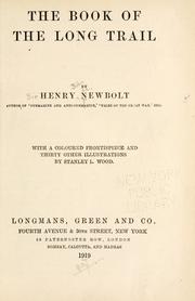 Cover of: The book of the long trail by Newbolt, Henry John Sir