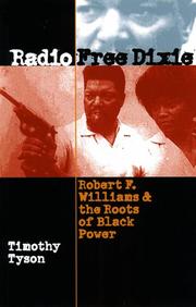 Radio Free Dixie by Timothy B. Tyson