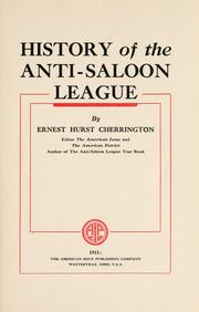Cover of: History of the Anti-saloon league