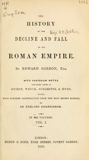 Cover of: The  history of the decline and fall of the Roman Empire