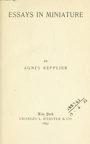 Cover of: Essays in miniature. by Agnes Repplier