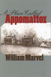 A place called Appomattox by William Marvel