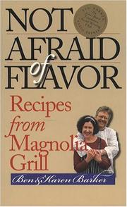 Not afraid of flavor : recipes from Magnolia Grill