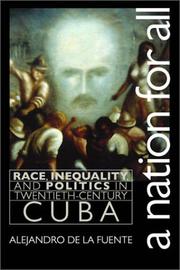 Cover of: A Nation for All by Alejandro de la Fuente