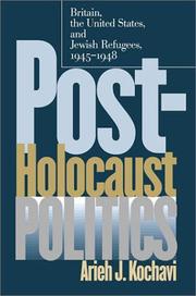 Cover of: Post-Holocaust Politics by Arieh J. Kochavi