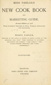 Cover of: Miss Parloa's new cook book and marketing guide. by Maria Parloa
