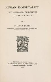 Cover of: Human immortality: two supposed objections to the doctrine