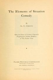 Cover of: The elements of situation comedy by Al E. Christie