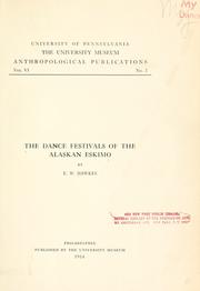Cover of: The dance festivals of the Alaskan Eskimo by Ernest William Hawkes
