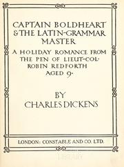 Book: Captain Boldheart and the Latin-grammar master By Charles Dickens