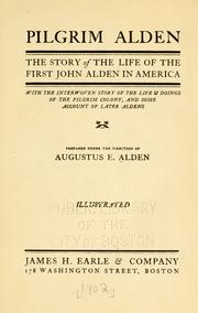 Cover of: Pilgrim Alden by Augustus Ephraim Alden
