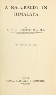 Cover of: A naturalist in Himalaya by R. W. G. Hingston