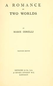 Cover of: A romance of two worlds. by Marie Corelli