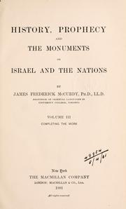 Cover of: History, prophecy, and the monuments: or, Israel and the nations