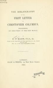 Cover of: The bibliography of the first letter of Christopher Columbus: describing his discovery of the new world.
