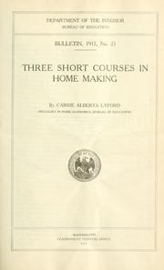 Cover of: Three short courses in home making