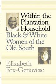 Within the plantation household by Elizabeth Fox-Genovese