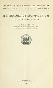 Cover of: The Elementary Industrial School of Cleveland, Ohio