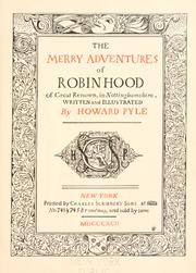 Cover of: The Merry Adventures of Robin Hood of Great Renown in Nottinghamshire
