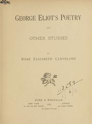 George Eliot's poetry, and other studies by Rose Elizabeth Cleveland