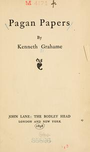 Cover of: Pagan papers. by Kenneth Grahame