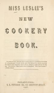Cover of: Miss Leslie's new cookery book ... by Eliza Leslie