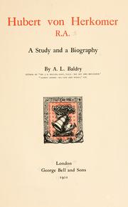 Cover of: Hubert von Herkomer, R.A. by A. L. (Alfred Lys) Baldry