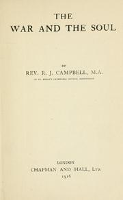 Cover of: The war and the soul by Campbell, R. J.