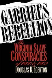 Cover of: Gabriel's rebellion by Douglas R. Egerton