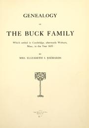 Cover of: Genealogy of the Buck family by Elizabeth S. Richards