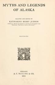 Cover of: Myths and legends of Alaska by Katharine Berry Judson