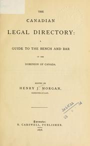 Cover of: Canadian legal directory: guide to the Bench and Bar of the Dominion of Canada.