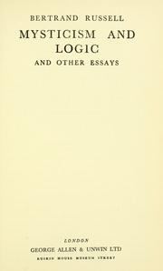 Cover of: Mysticism and logic, and other essays. by Bertrand Russell