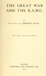 Cover of: The great war and the R.A.M.C. by F. S. Brereton
