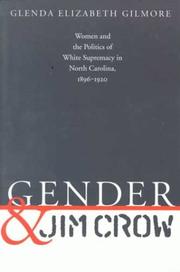 Gender and Jim Crow by Glenda Elizabeth Gilmore