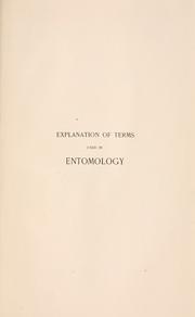 Cover of: Explanation of terms used in entomology