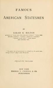 Famous American Statesmen by Sarah Knowles Bolton
