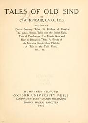 Cover of: Tales of old Sind: by C. A. Kincaid.