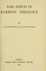 Cover of: Some aspects of rabbinic theology by Solomon Schechter