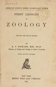 Cover of: First lessons in zoology by Alpheus S. Packard