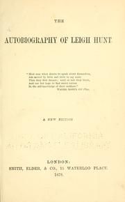 Cover of: The autobiography of Leigh Hunt ...
